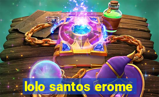 lolo santos erome